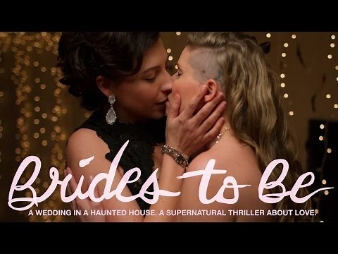 BRIDES TO BE: Official Trailer (LGBT Movie)