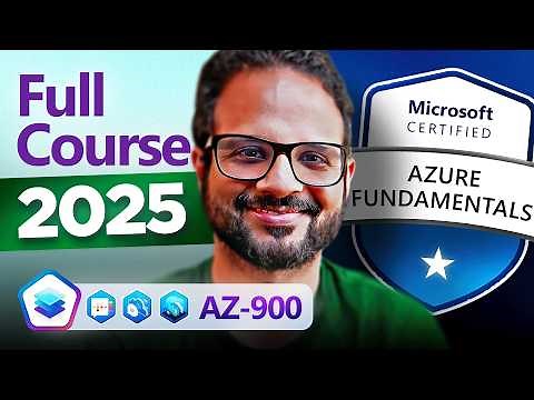 AZ-900 Azure Fundamentals Full Course (2025) | Azure Complete Tutorial for Beginners [2.5 Hours]