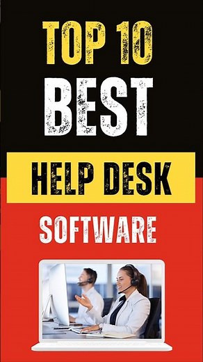 Best Help Desk Software: Top 10 Picks
