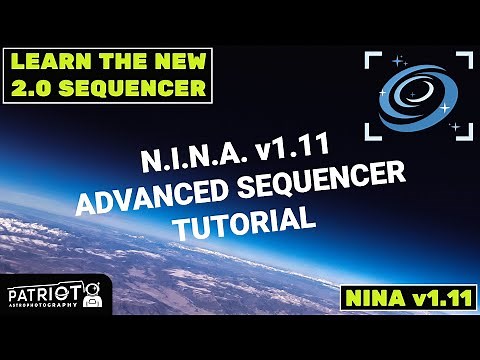 NINA Advanced Sequencer Tutorial