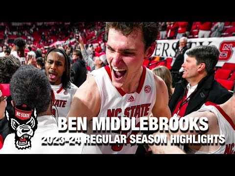 Ben Middlebrooks 2023-24 Regular Season Highlights | NC State Forward