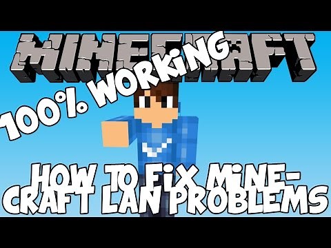 How To Fix Minecraft Lan Not Working 2018 (100% WORKING)