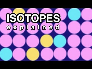 Isotopes explained