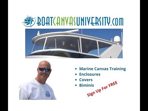 Boat Canvas University "Marine Canvas Training"