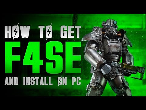 HOW TO GET F4SE AND INSTALL IT CORRECTLY │ Fallout 4 Script Extender installation