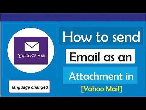 How to send an email as an attachment in yahoo