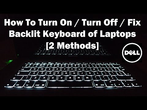 How To Turn On / Turn Off / Fix Backlit Keyboard on Dell Laptops [2 Methods]