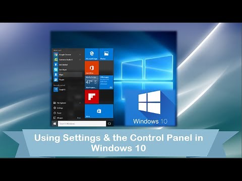 Windows 10 Settings and Control Panel - Customize your Settings
