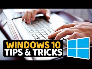 Windows 10 Tips, Tricks & Productivity Hacks