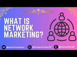 What Is Network Marketing ? | How We Can Change Our Life With Network Marketing ?