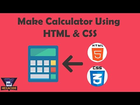 How to make a beautiful calculator using HTML & CSS | Source Code & Live Preview | HexaCode