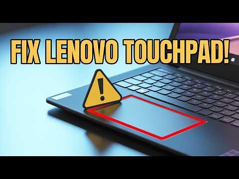 How to Fix Lenovo Touchpad Not Working | Windows 11 & 10 Laptop Touchpad Repair Guide