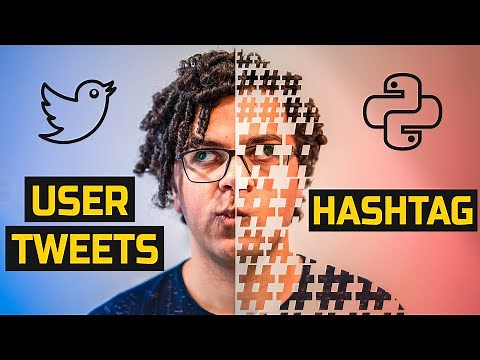 Get TWEETS by User and Hashtag with Python | Twitter API 2022
