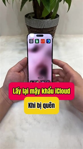 Cách lấy lại mật khẩu iCloud trên iPhone khi quên