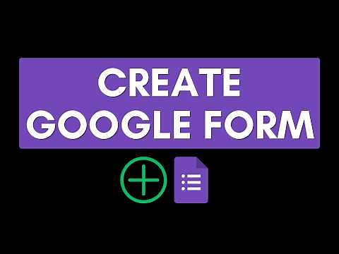 How to Create a Google Form