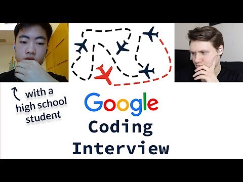 Google Coding Interview With A High School Student