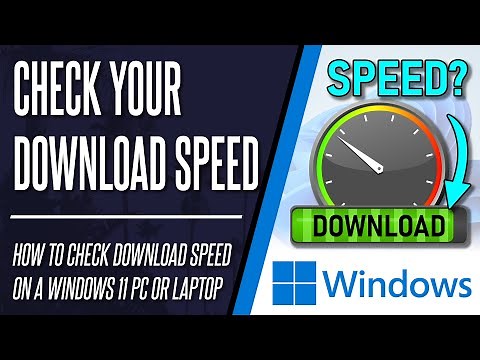 How to Check Download Speed on Windows 11 PC or Laptop