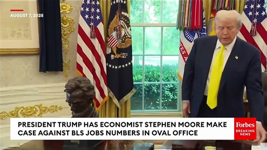 Trump And Stephen Moore Unveil 'New Data' To Make Case Against BLS Jobs Numbers