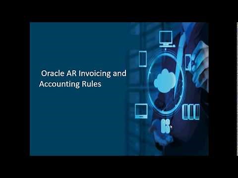 Oracle AR Invoicing and Accounting Rules