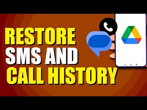 How To Restore SMS And Call History From Google Drive (Quick Method)