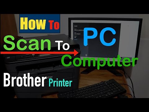 Brother Printer Scan To PC or Computer.