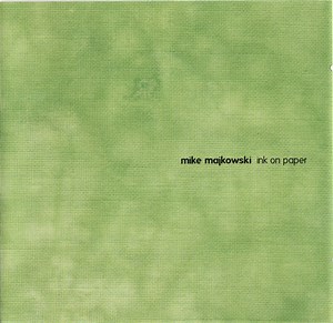 Mike Majkowski - Ink On Paper