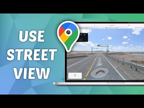 How to Use Street View in Google Maps - Laptop or PC
