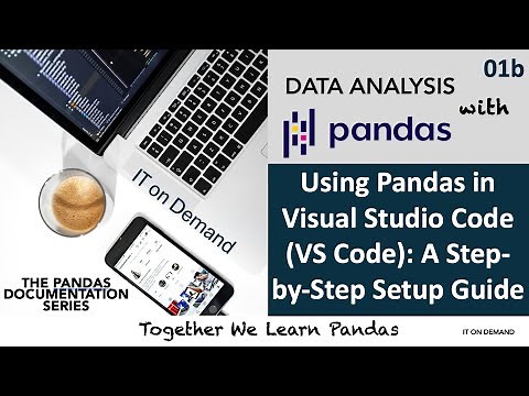 01b. Using Pandas in Visual Studio Code: A Step-by-Step Setup Guide