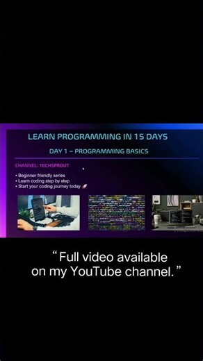 Learn Programming in 15 Days | Day 1–Programming Basics for Beginners#coding Techsprout#techsprout