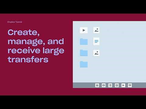 How to Use Large File Transfers | Dropbox Tutorials | Dropbox