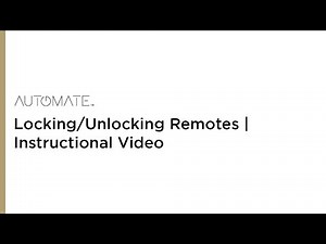 Automate | Locking/Unlocking Remotes | Instructional Video