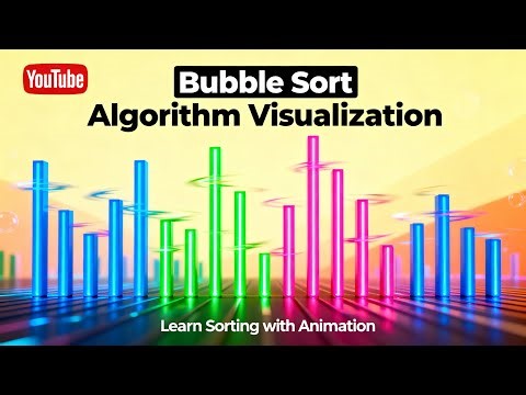 Bubble Sort Explained with Visual Animation