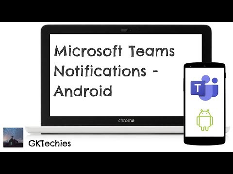 Microsoft Teams Notifications - Android