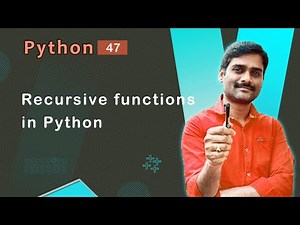 Recursive Functions in Python - Python Tutorial 47 🚀