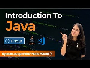 Introduction to Java | Lecture 1 | Complete Java Course