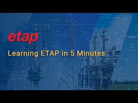 ETAP Software explained in 5 Minutes