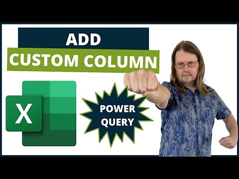 Excel Power Query Tutorial - Add Custom Column 1