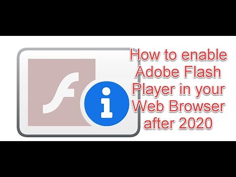 How to enable Adobe Flash Player in your web browser after 2020 EoL (IE/Edge/Chrome)
