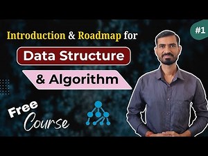 #1 Introduction to Data Structures & Algorithms | Types, Use & DSA Roadmap for Beginners