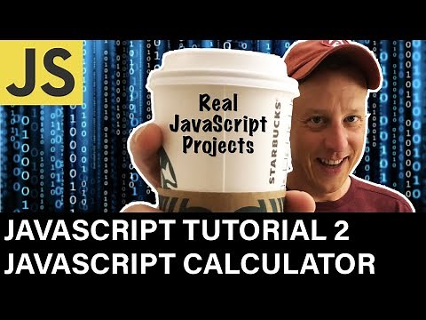 JavaScript Tutorial 2 : JS Calculator