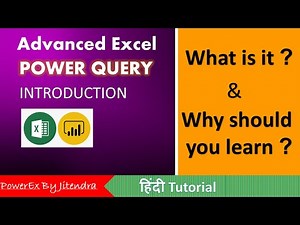 Excel Power Query - Introduction