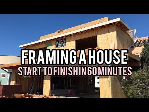 FRAMING A HOUSE | 6 WEEKS IN 60 MINUTES!