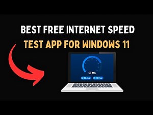 Best Free Internet Speed Test App for Windows 11
