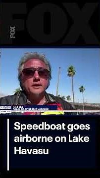 Speedboat somersaults through the air in Lake Havasu crash | FOX 10 Phoenix