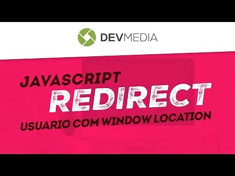 JavaScript redirect: redirecionando o usuário com window.location