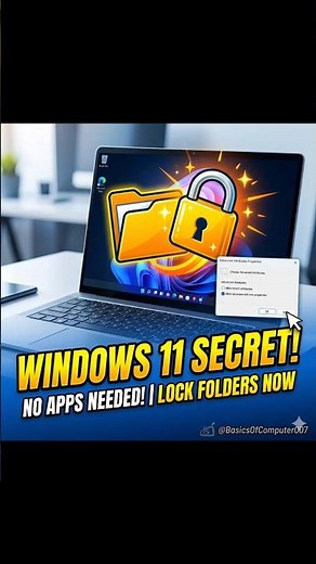 Windows 11 Secret: How to LOCK Folders (No Apps Needed!) 🔒 #Shorts