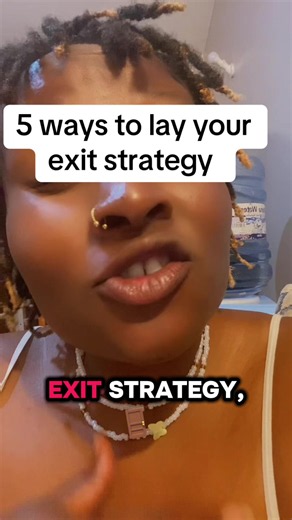 5 Ways to Lay Your Exit Strategy