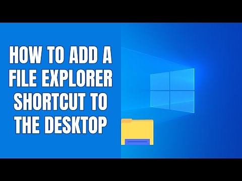 How to add File Explorer shortcut to desktop in Windows 11