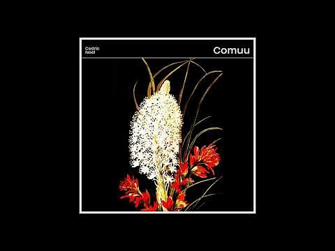 Cedric Noel - Comuu (Official Audio)