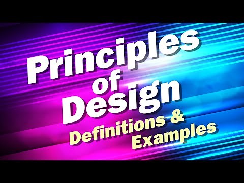 Principles of Design Definitions and Examples